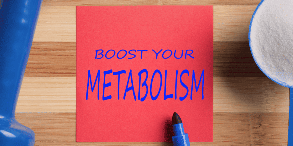 Metabolism Boosting Foods